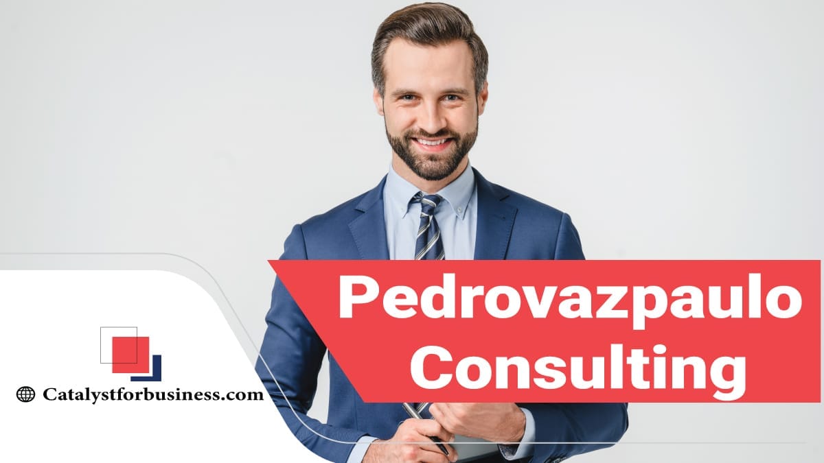 Pedrovazpaulo Consulting: Transforming Businesses for Growth